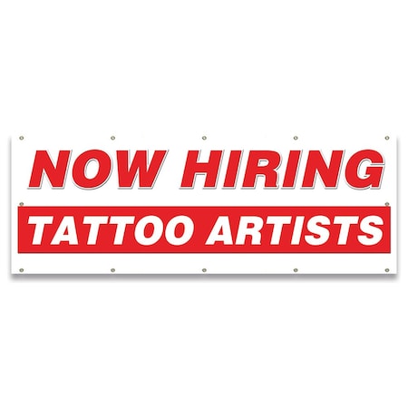Signmission Now Hiring Tattoo Artists Banner Apply Inside Accepting Application Single Sided B-120-30309